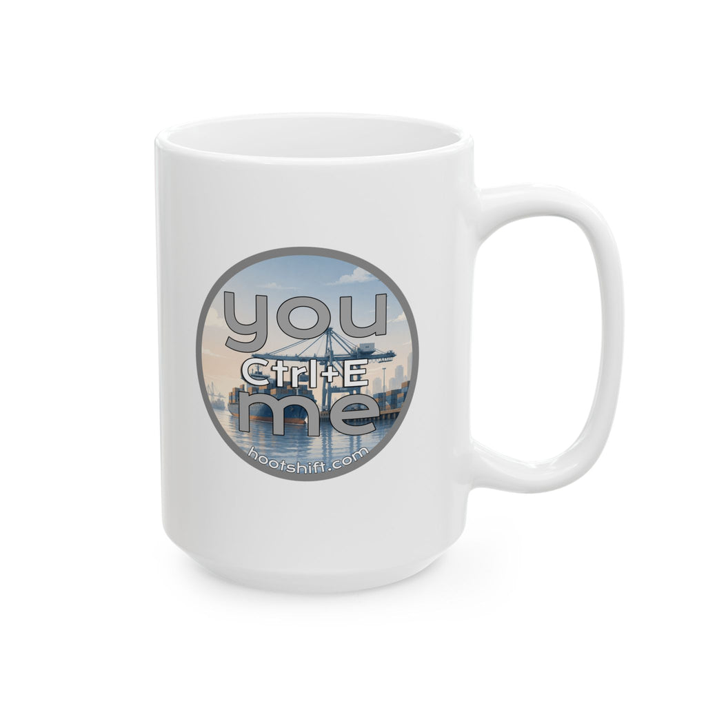 You Ctrl+E Me Mug