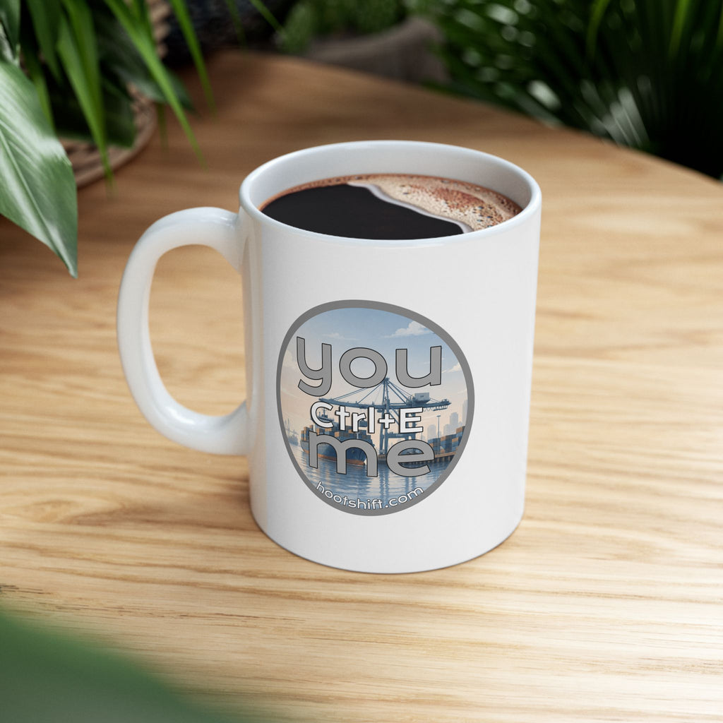 You Ctrl+E Me Mug